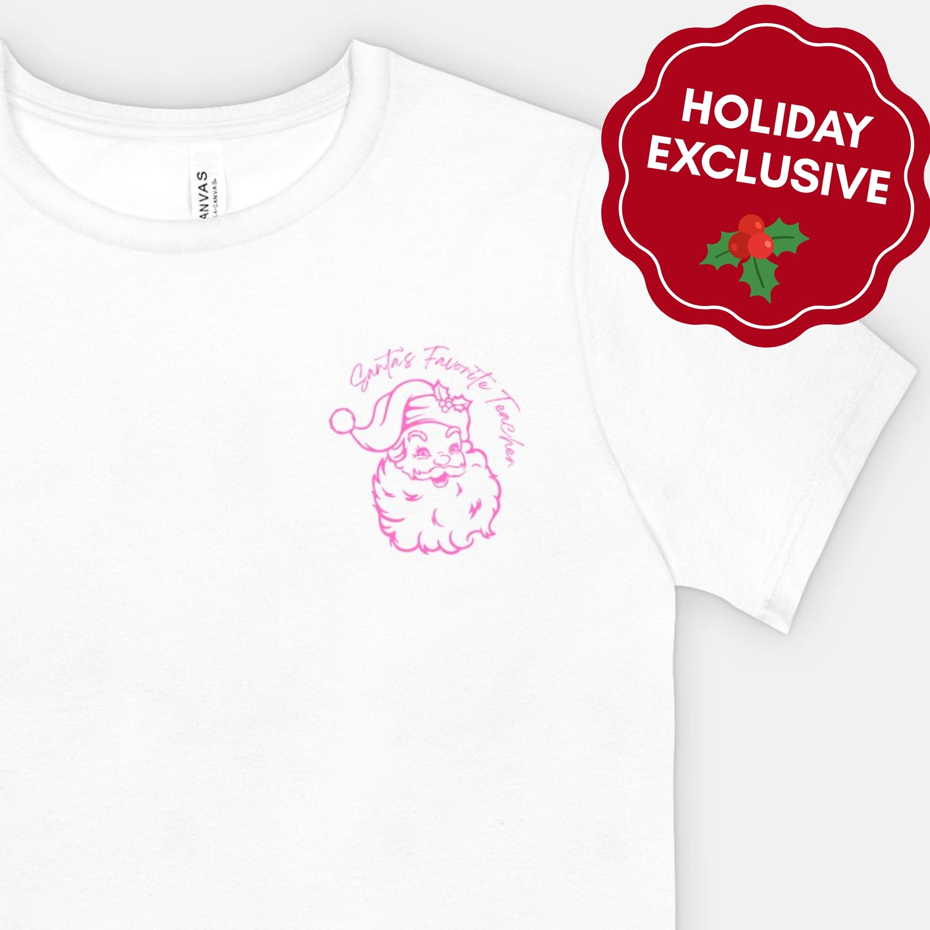 Santa's Favorite Teacher Tee